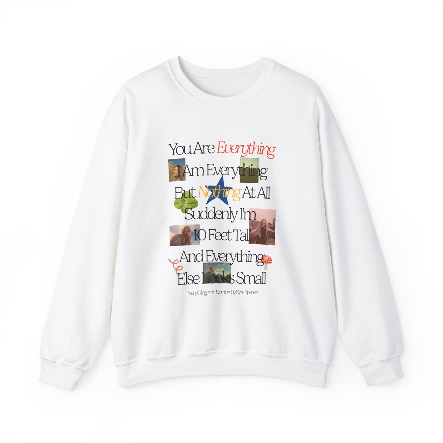 You Are Everything Crewneck